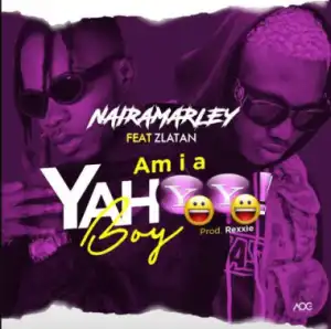 Naira Marley - Am I A Yahoo Boy? [SNIPPET] Ft. Zlatan